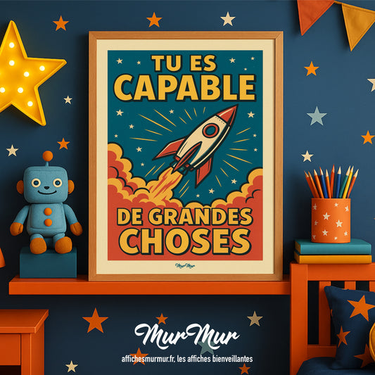 Affiche « Tu es capable de grandes choses »